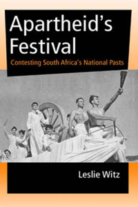 Cover image: Apartheid's Festival 9780253216137