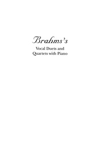 Cover image: Brahms's Vocal Duets and Quartets with Piano 9780253334022