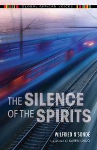 Cover image: The Silence of the Spirits 9780253028945