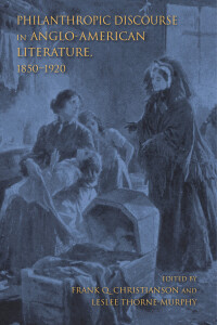 Imagen de portada: Philanthropic Discourse in Anglo-American Literature, 1850–1920 9780253029553