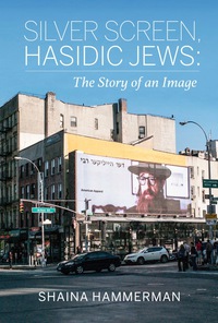 Immagine di copertina: Silver Screen, Hasidic Jews 9780253031693