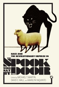 Imagen de portada: Race and the Revolutionary Impulse in The Spook Who Sat by the Door 9780253031754