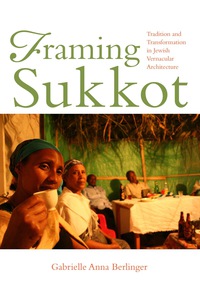 Immagine di copertina: Framing Sukkot 9780253031822