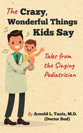 صورة الغلاف: The Crazy, Wonderful Things Kids Say 9780253032492