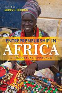 Cover image: Entrepreneurship in Africa 9780253034380