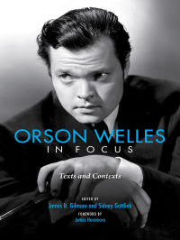 Cover image: Orson Welles in Focus 9780253032942