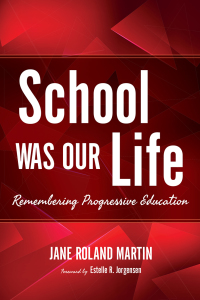 Cover image: School Was Our Life 9780253033017