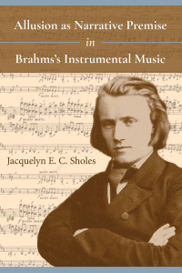 Cover image: Allusion as Narrative Premise in Brahms's Instrumental Music 9780253033147