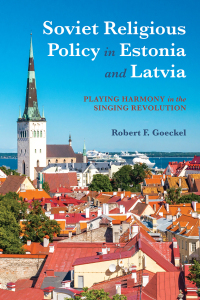 Immagine di copertina: Soviet Religious Policy in Estonia and Latvia 9780253036155