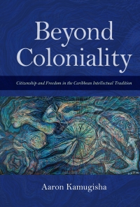 Cover image: Beyond Coloniality 9780253036261