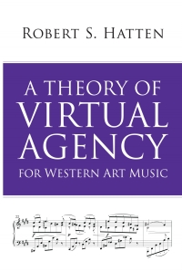 Omslagafbeelding: A Theory of Virtual Agency for Western Art Music 9780253037978