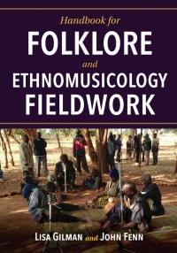 表紙画像: Handbook for Folklore and Ethnomusicology Fieldwork 9780253040251
