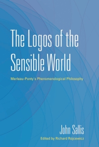 Omslagafbeelding: The Logos of the Sensible World 9780253040459
