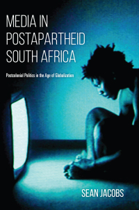 Titelbild: Media in Postapartheid South Africa 9780253025319
