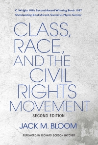 Cover image: Class, Race, and the Civil Rights Movement 2nd edition 9780253042460