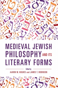 Omslagafbeelding: Medieval Jewish Philosophy and Its Literary Forms 9780253042514