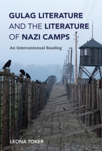 Immagine di copertina: Gulag Literature and the Literature of Nazi Camps 9780253043511