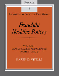 Cover image: Franchthi Neolithic Pottery, Volume 1 9780253319807