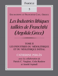 Omslagafbeelding: Les Industries lithiques taillées de Franchthi (Argolide, Grèce), Volume 2 9780253319739