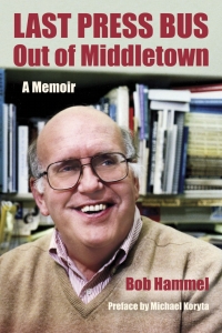 Cover image: Last Press Bus Out of Middletown 9780253044679