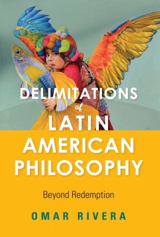 Cover image: Delimitations of Latin American Philosophy 9780253044853