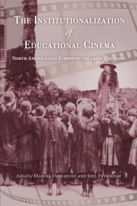 Titelbild: The Institutionalization of Educational Cinema 9780253045195