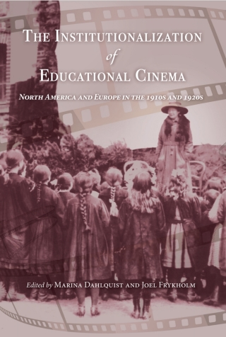صورة الغلاف: The Institutionalization of Educational Cinema 9780253045195