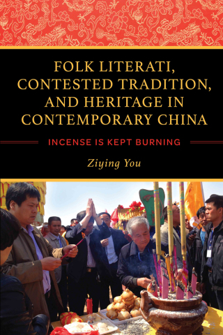 Cover image: Folk Literati, Contested Tradition, and Heritage in Contemporary China 9780253046369