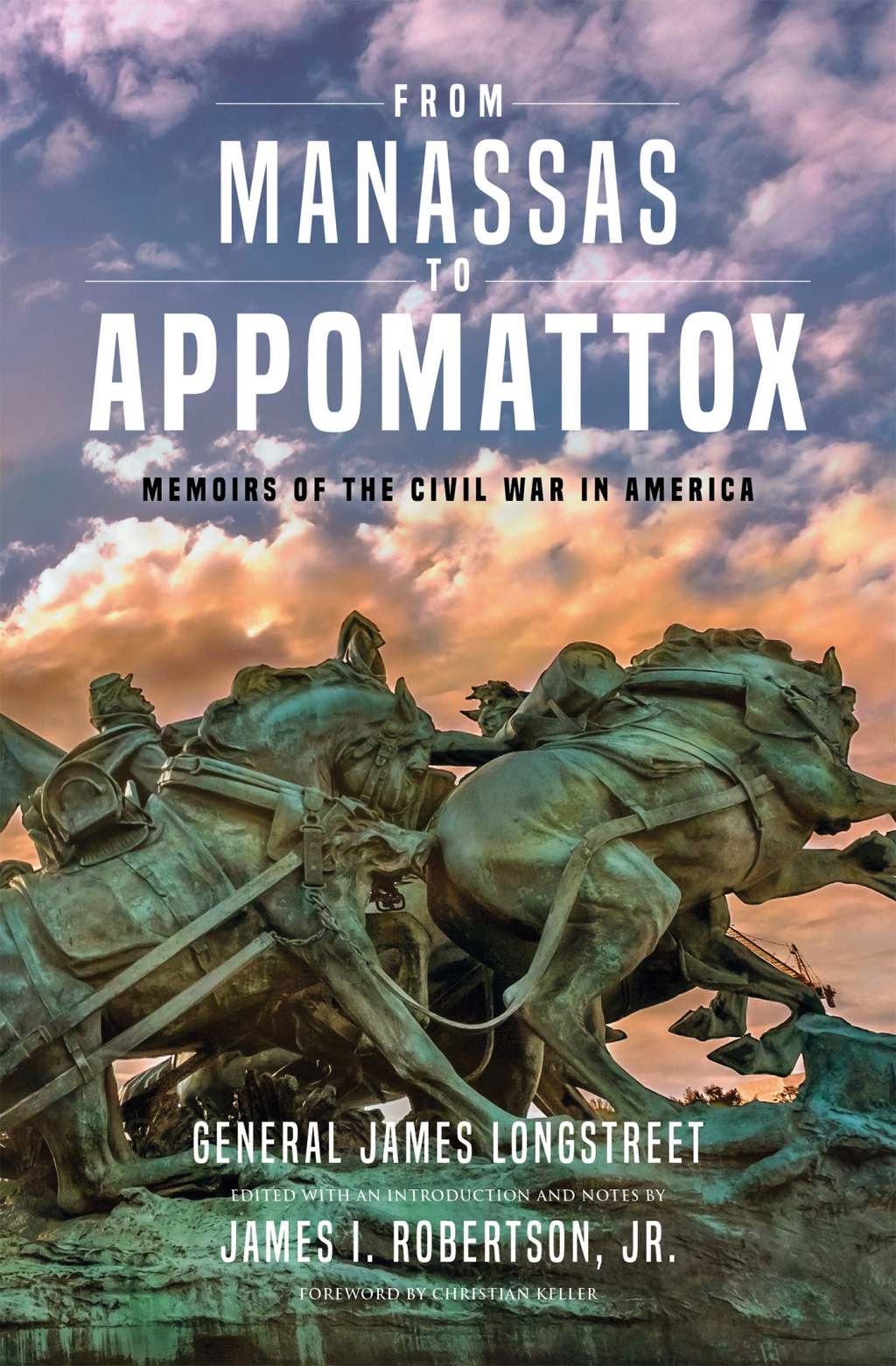 From Manassas to Appomattox Memoirs of the Civil War in America