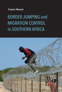 Omslagafbeelding: Border Jumping and Migration Control in Southern Africa 9780253047151