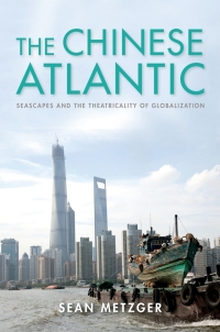 Omslagafbeelding: The Chinese Atlantic 9780253047519