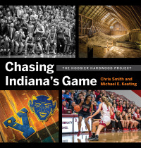 صورة الغلاف: Chasing Indiana's Game 9780253048172