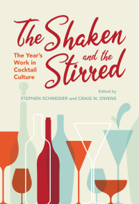Omslagafbeelding: The Shaken and the Stirred 9780253049735