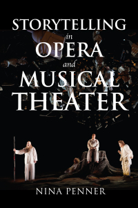 Cover image: Storytelling in Opera and Musical Theater 9780253049971