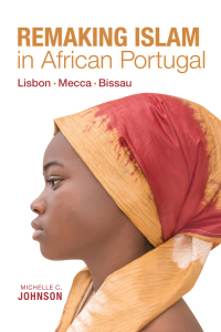 Titelbild: Remaking Islam in African Portugal 9780253049773