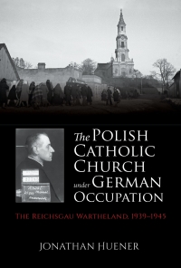 Cover image: The Polish Catholic Church under German Occupation 9780253054029
