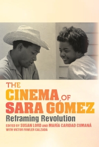Titelbild: The Cinema of Sara Gómez 9780253057051