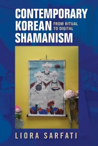 Imagen de portada: Contemporary Korean Shamanism 9780253057174