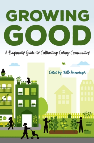 Cover image: Growing Good 9780253057631