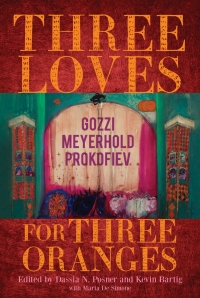 Cover image: Three Loves for Three Oranges 9780253057884