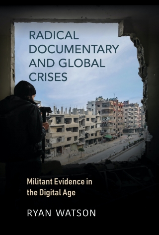 Imagen de portada: Radical Documentary and Global Crises 9780253057990