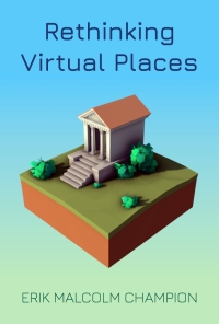 Cover image: Rethinking Virtual Places 9780253058348