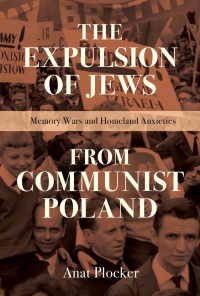 Omslagafbeelding: The Expulsion of Jews from Communist Poland 9780253058669