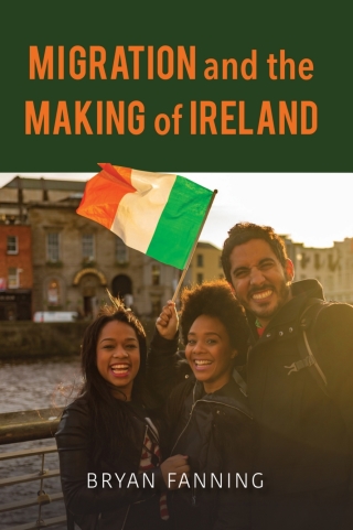 Imagen de portada: Migration and the Making of Ireland 9780253059291