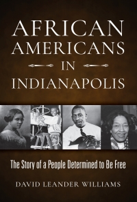 Omslagafbeelding: African Americans in Indianapolis 9780253059482