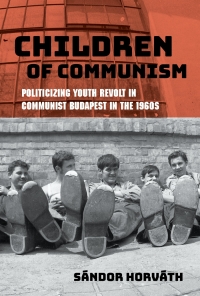 Titelbild: Children of Communism 9780253059734