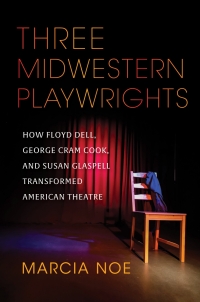 Cover image: Three Midwestern Playwrights 9780253061836