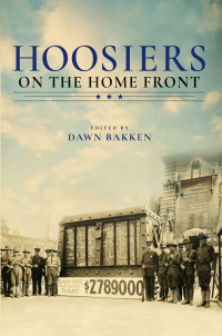 表紙画像: Hoosiers on the Home Front 9780253063458