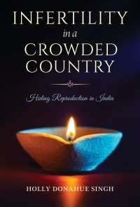 Cover image: Infertility in a Crowded Country 9780253063878