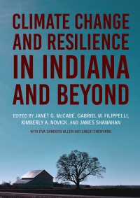 Omslagafbeelding: Climate Change and Resilience in Indiana and Beyond 9780253063946
